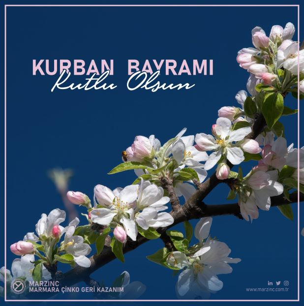 MARZINC MARMARA ÇİNKO GERİ KAZANIM ŞİRKETİ KURBAN BAYRAMI KUTLAMA MESAJI